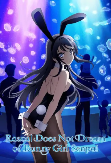 Poster к сериалу "Rascal Does Not Dream of Bunny Girl Senpai" #1324177