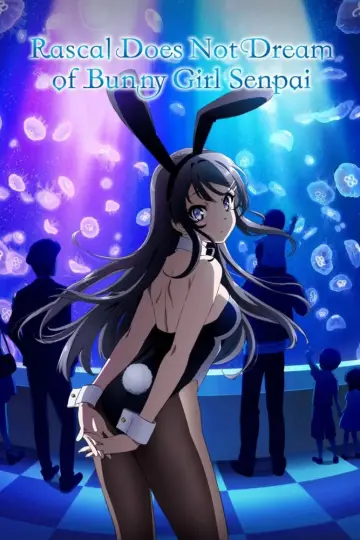 Poster к сериалу "Rascal Does Not Dream of Bunny Girl Senpai" #1324178