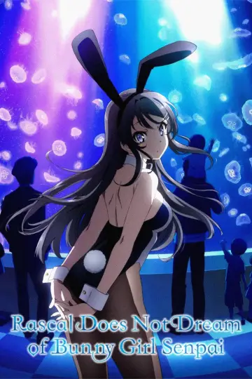 Poster к сериалу "Rascal Does Not Dream of Bunny Girl Senpai" #1324182