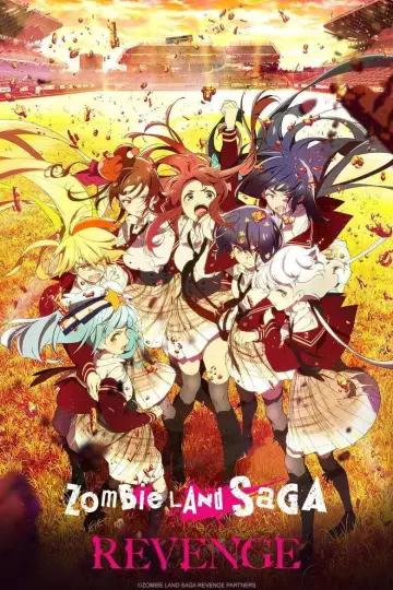 Poster к сериалу "ZOMBIE LAND SAGA" #1426769