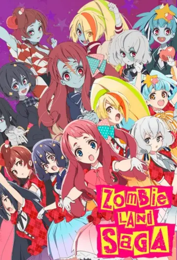 Poster к сериалу "ZOMBIE LAND SAGA" #1426777