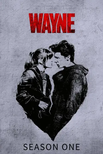 Poster for the TV series "Wayne" #1737258