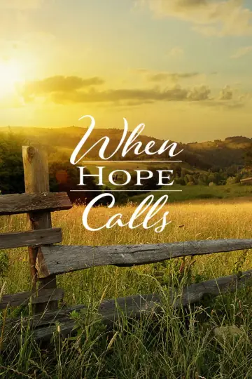 Poster к сериалу "When Hope Calls" #1513579