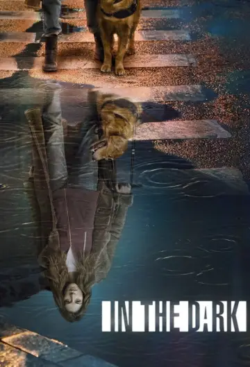 Poster к сериалу "In the Dark" #1421731