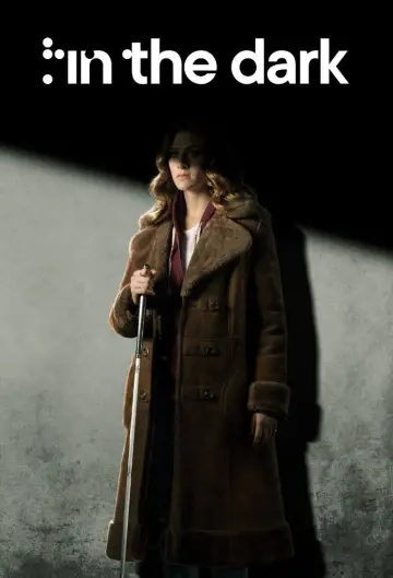 Poster к сериалу "In the Dark" #1421732