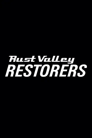 Poster for the TV series "Rust Valley Restorers" #1736069