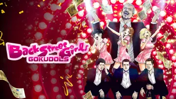 Backdrop for the TV series "Back Street Girls -GOKUDOLS-" #1804517