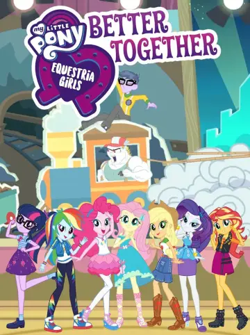 Poster for the TV series "My Little Pony: Equestria Girls - Better Together" #1911141