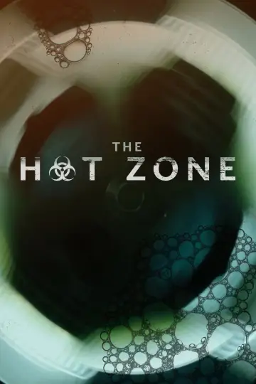 Poster for the TV series "The Hot Zone" #1664041