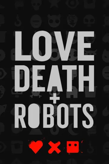 Poster к сериалу "Love, Death & Robots" #1328971