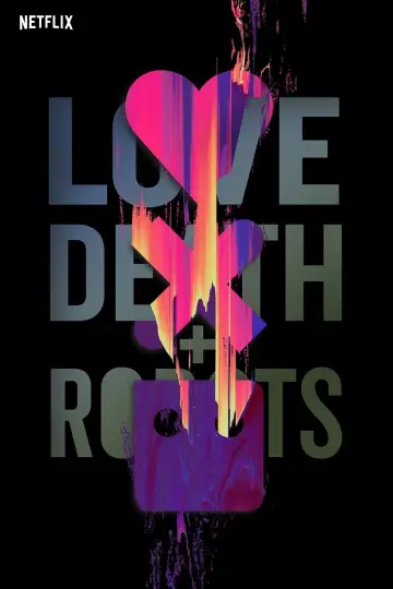 Poster к сериалу "Love, Death & Robots" #1328972