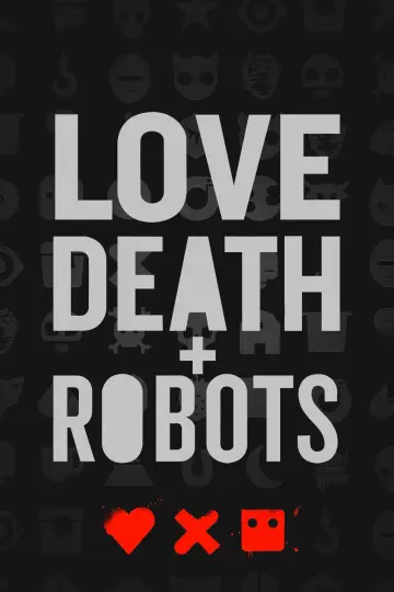 Poster к сериалу "Love, Death & Robots" #1328982