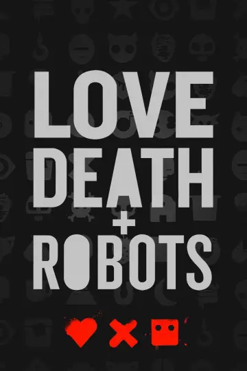 Poster к сериалу "Love, Death & Robots" #1329016