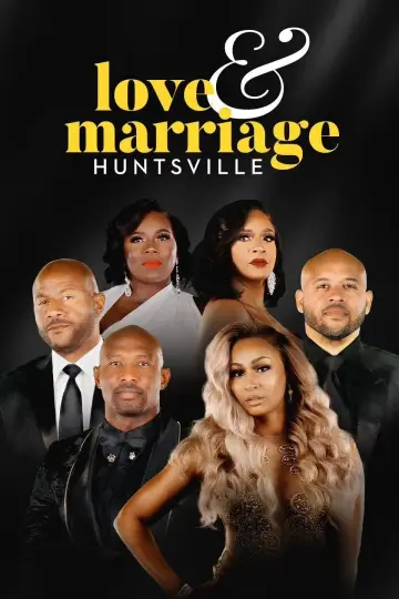 Poster for the TV series "Love & Marriage Huntsville" #1425363