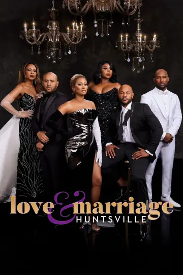 Poster for the TV series "Love & Marriage Huntsville" #1425366