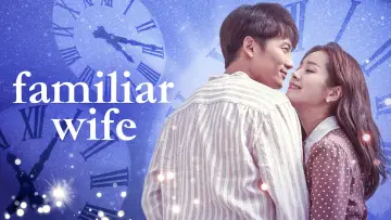Backdrop for the TV series "Familiar Wife" #1663337
