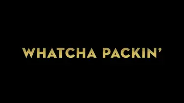 Backdrop к сериалу "Whatcha Packin