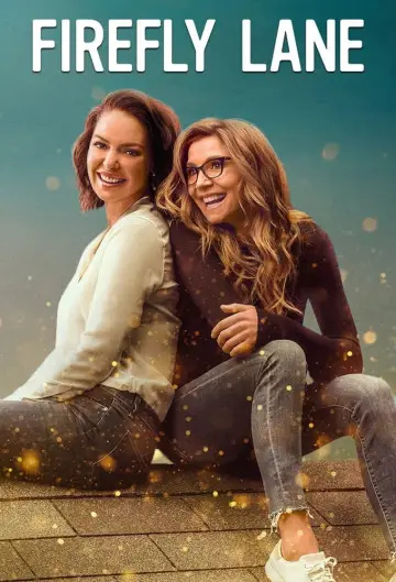 Poster for the TV series "Firefly Lane" #1710345