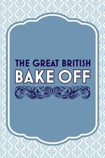 Poster for the TV series "The Great British Bake Off" #1725499