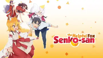 Backdrop к сериалу "The Helpful Fox Senko-san" #1455572