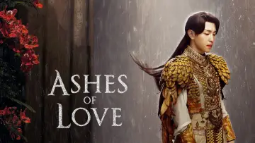 Backdrop for the TV series "Ashes of Love" #1539015
