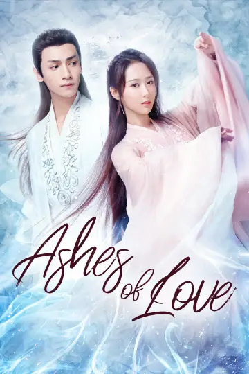 Poster for the TV series "Ashes of Love" #1539033