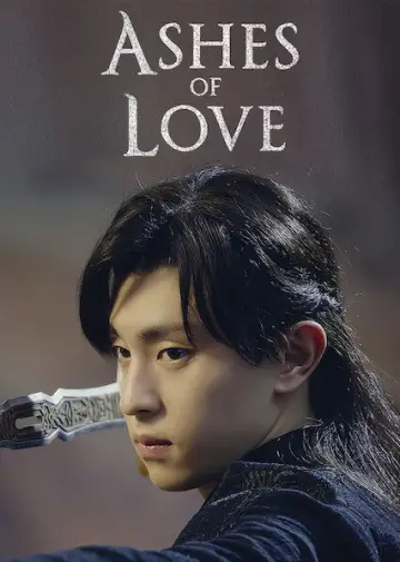 Poster for the TV series "Ashes of Love" #1744585