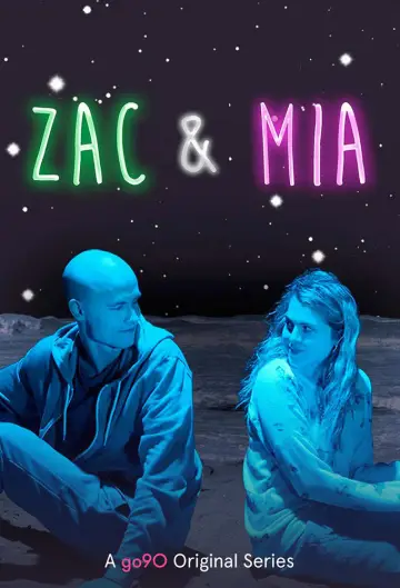 Poster for the TV series "Zac & Mia" #1806539