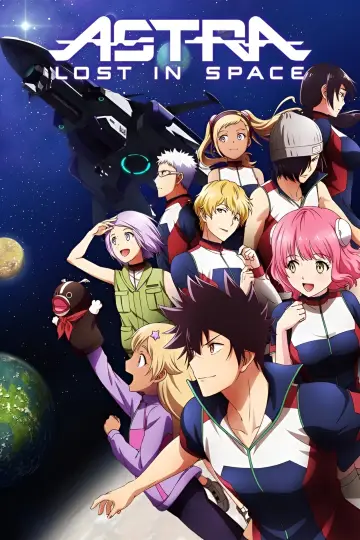 Poster for the TV series "Astra Lost in Space" #1880820