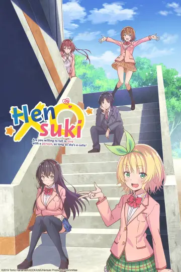 Hensuki: Are You Willing to Fall in Love With a Pervert, As Long As She's a Cutie? Poster