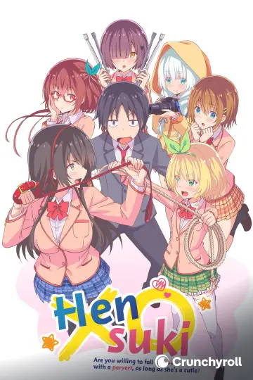 Poster for the TV series "Hensuki: Are You Willing to Fall in Love With a Pervert, As Long As She