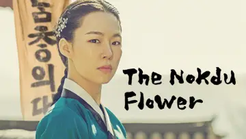 Backdrop for the TV series "The Nokdu Flower" #1595082