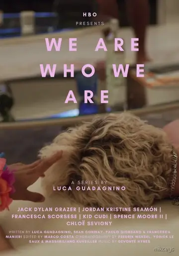 Poster for the TV series "We Are Who We Are" #1461236