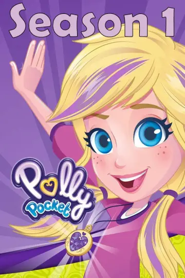 Poster for the TV series "Polly Pocket" #1740407
