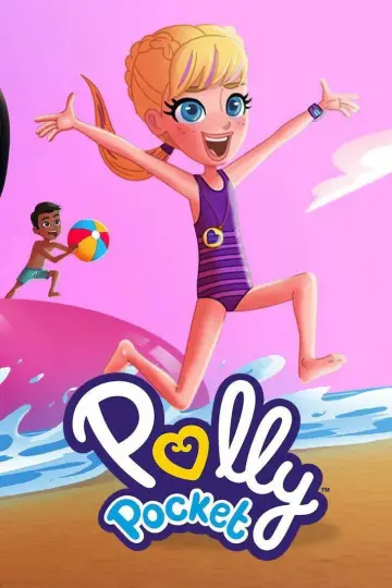 Poster for the TV series "Polly Pocket" #1740416