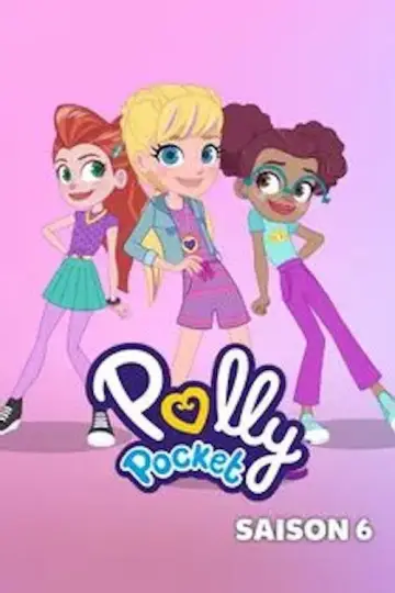 Poster for the TV series "Polly Pocket" #1740418