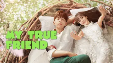 Backdrop for the TV series "My True Friend" #1811073