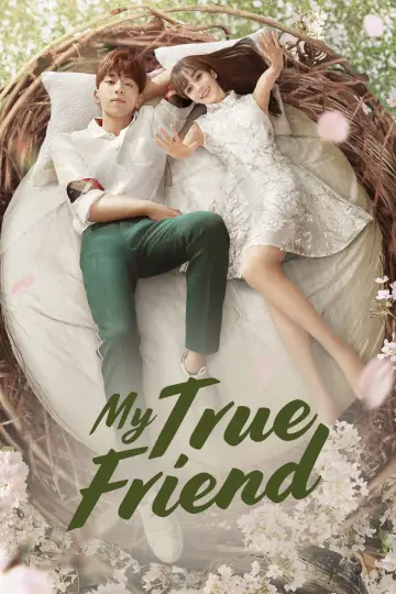 Poster for the TV series "My True Friend" #1811078