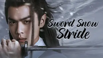 Backdrop for the TV series "Sword Snow Stride" #1420414