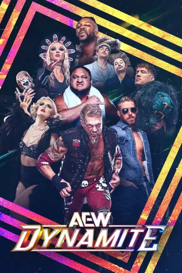 Poster к сериалу "All Elite Wrestling: Dynamite" #1217396