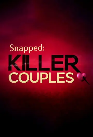 Poster к сериалу "Snapped: Killer Couples" #1488346
