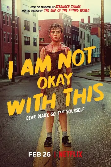 Poster к сериалу "I Am Not Okay with This" #1458559
