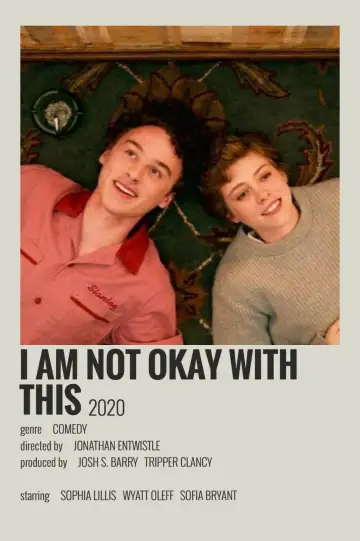 Poster к сериалу "I Am Not Okay with This" #1458564