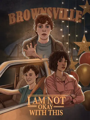Poster к сериалу "I Am Not Okay with This" #1458567