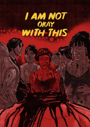 Poster к сериалу "I Am Not Okay with This" #1458570