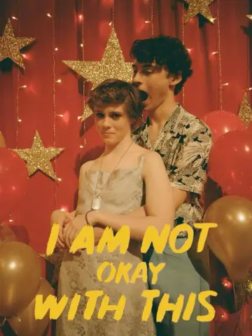 Poster к сериалу "I Am Not Okay with This" #1458577