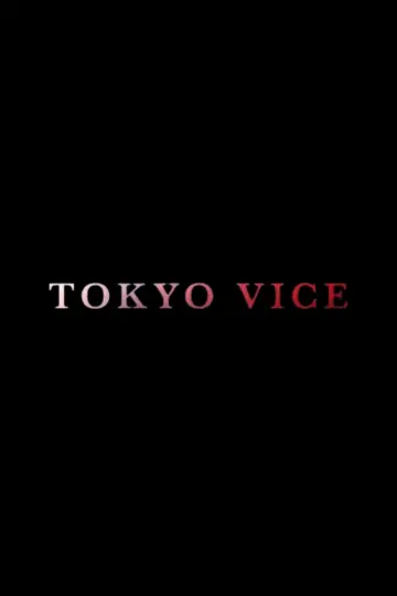 Poster for the TV series "Tokyo Vice" #1536865