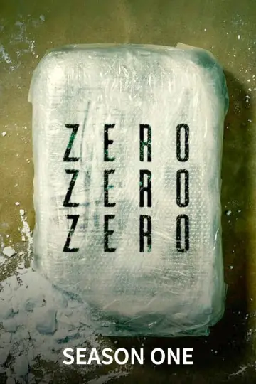 Poster for the TV series "ZeroZeroZero" #1751617