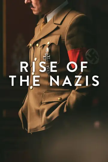 Poster for the TV series "Rise of the Nazis" #1864107
