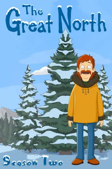 Poster for the TV series "The Great North" #1690814